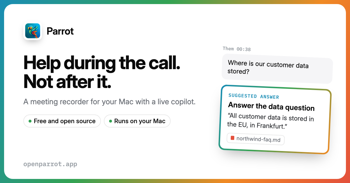 Parrot – Open-Source and Free Smart Meeting Recorder with Co-Pilot on Mac
